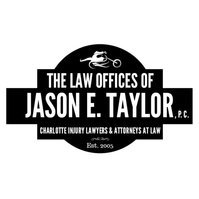 The Law Offices of Jason E. Taylor, P.C. Charlotte Injury Lawyers & Attorneys at Law